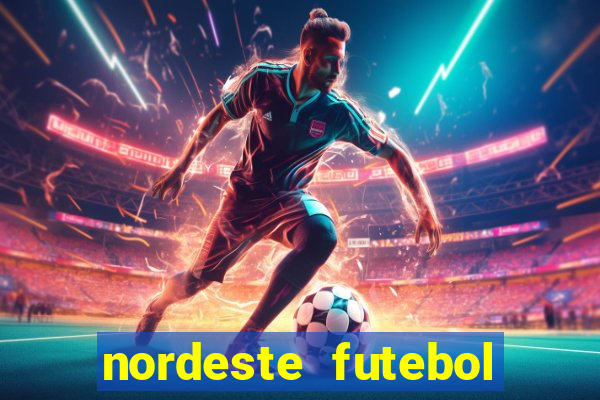 nordeste futebol vip net